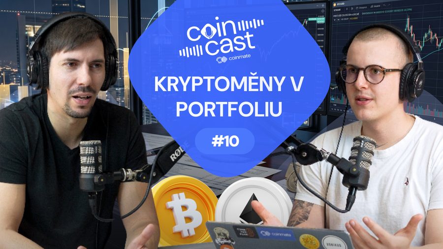 Coincast – Kryptoměny v portfoliu